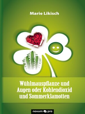 cover image of Wühlmauspflanze und Augen oder Kohlendioxid und Sommerklamotten